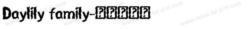 Daylily family字体转换